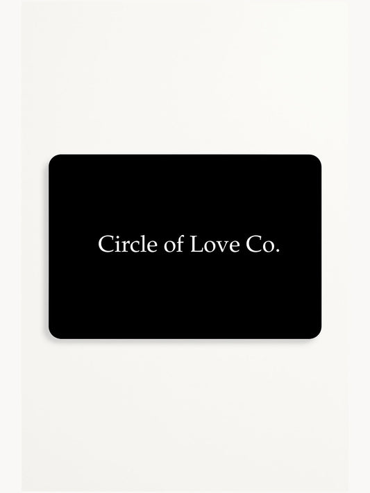 Circle of Love Co. Gift Card